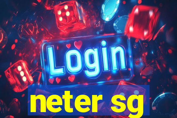 neter sg